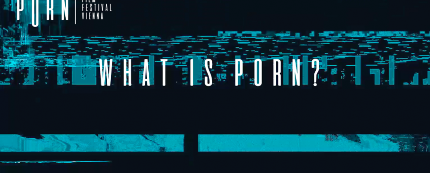 what is porn http://pornfilmfestivalvienna.at